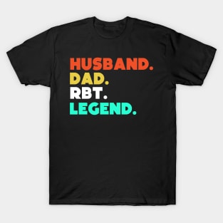 Husband.Dad.RBT.Legend. T-Shirt